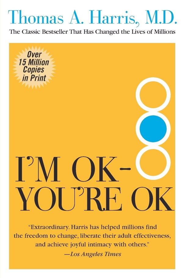 I'm Ok - you're Ok by Thomas Harris, Paperback | Indigo Chapters