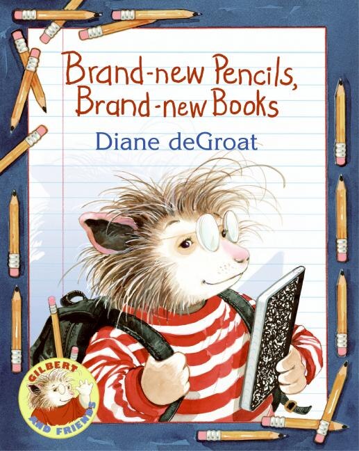 Brand-new Pencils Brand-new Books by Diane Degroat, Paperback | Indigo Chapters