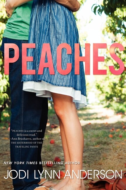 Peaches by Jodi Lynn Anderson, Paperback | Indigo Chapters