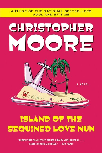 Island Of The Sequined Love Nun by Christopher Moore, Paperback | Indigo Chapters