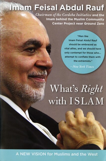 What's Right With Islam by Feisal Abdul Rauf, Paperback | Indigo Chapters