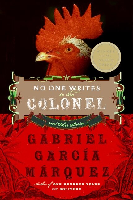 No One Writes To The Colonel by GABRIEL GARCIA MARQUEZ, Paperback | Indigo Chapters