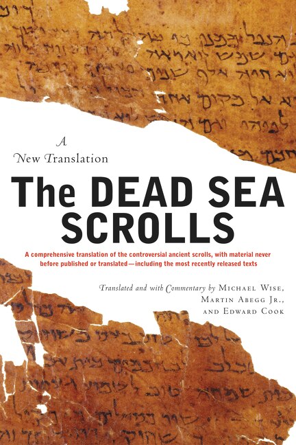 The Dead Sea Scrolls - Revised Edition by Michael O Wise, Paperback | Indigo Chapters