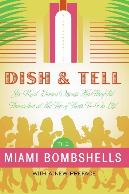 Dish and Tell by Miami Miami Bombshells, Paperback | Indigo Chapters