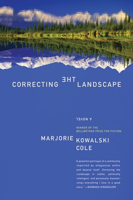 Correcting The Landscape by Marjorie Kowalski Cole, Paperback | Indigo Chapters