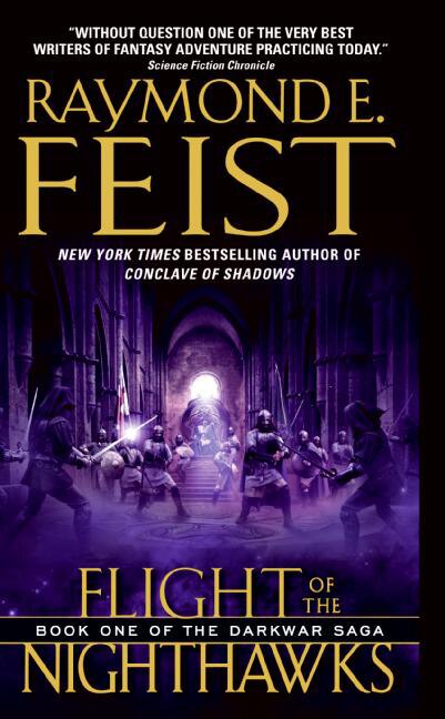 Flight Of The Nighthawks by Raymond E Feist, Mass Market Paperback | Indigo Chapters