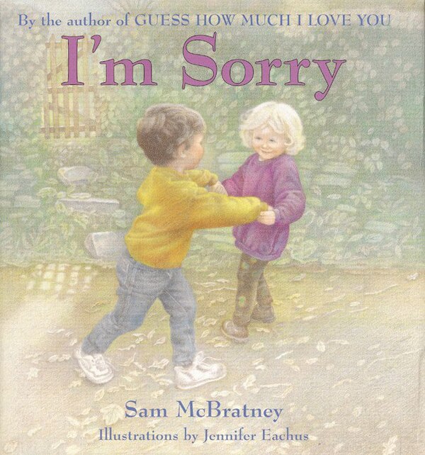 I'm Sorry by Sam Mcbratney, Paperback | Indigo Chapters