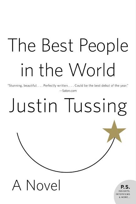The Best People in the World by Justin Tussing, Paperback | Indigo Chapters