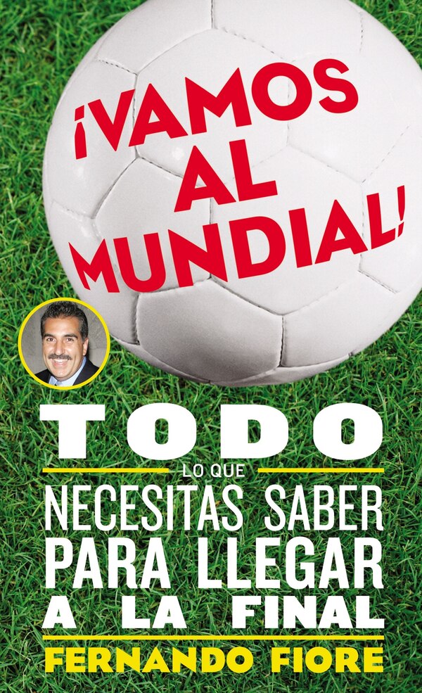 Vamos Al Mundial by Fernando Fiore, Paperback | Indigo Chapters