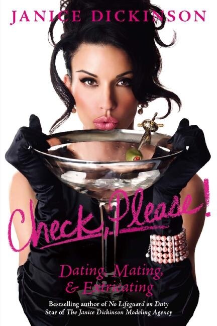 Check Please by Janice Dickinson, Paperback | Indigo Chapters