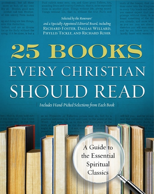 25 Books Every Christian Should Read by Renovare, Paperback | Indigo Chapters