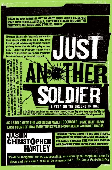 Just Another Soldier by Jason Christopher Hartley, Paperback | Indigo Chapters