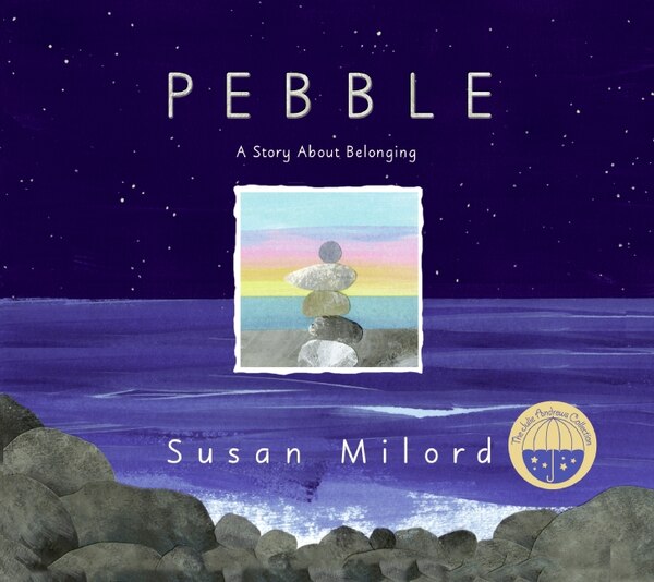 Pebble by Susan Milord, Hardcover | Indigo Chapters