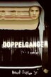 Doppelganger by David Stahler, Paperback | Indigo Chapters