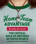 Home Team Advantage by Brooke De Lench, Paperback | Indigo Chapters
