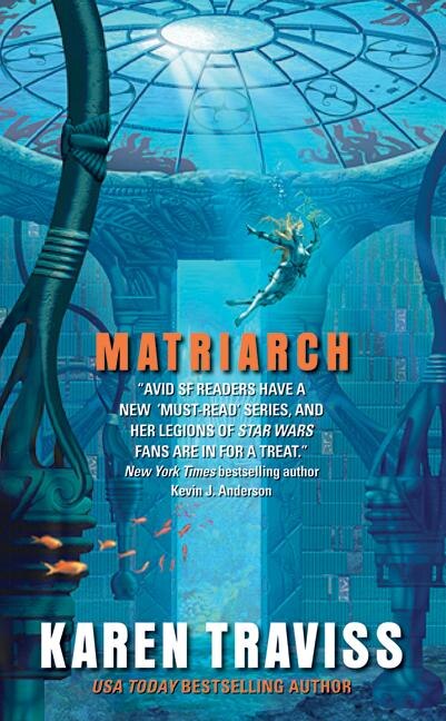 Matriarch by Karen Traviss, Mass Market Paperback | Indigo Chapters