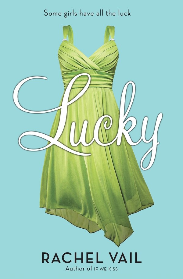 Lucky by Rachel Vail, Paperback | Indigo Chapters