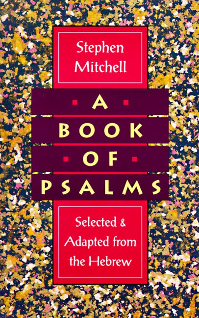 A Book of Psalms by Stephen Mitchell, Paperback | Indigo Chapters