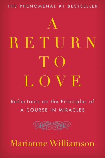 A Return to Love by Marianne Williamson, Paperback | Indigo Chapters