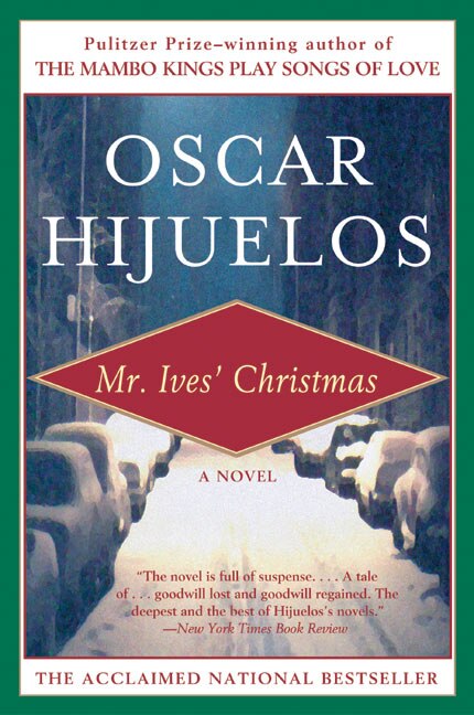 Mr. Ives' Christmas by Oscar Hijuelos, Paperback | Indigo Chapters