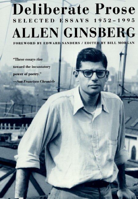 Deliberate Prose by Allen Ginsberg, Paperback | Indigo Chapters