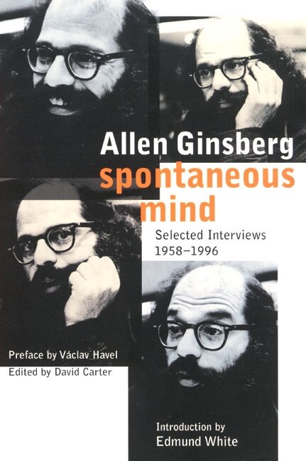 Spontaneous Mind by Allen Ginsberg, Paperback | Indigo Chapters