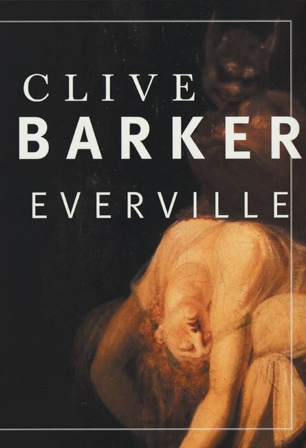 Everville by Clive Barker, Paperback | Indigo Chapters