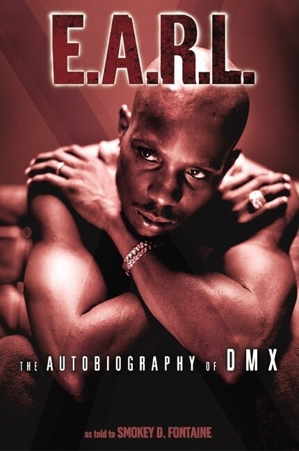E.a.r. l by DMX DMX, Paperback | Indigo Chapters