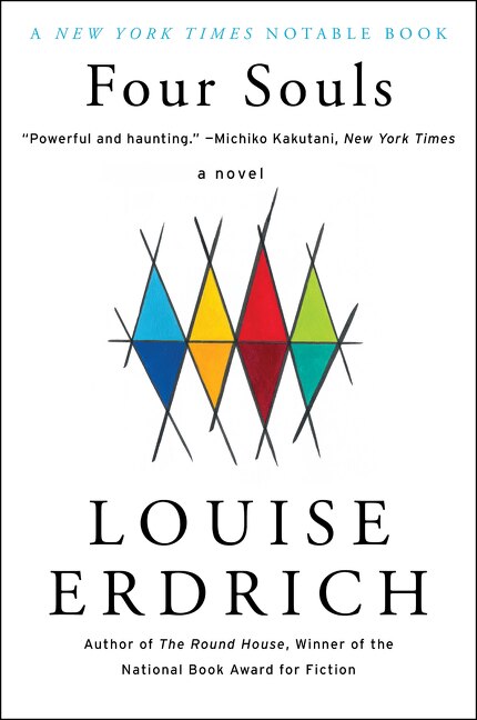 Four Souls by Louise Erdrich, Paperback | Indigo Chapters