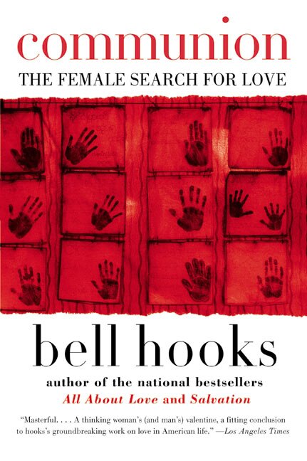 Communion by bell hooks, Paperback | Indigo Chapters