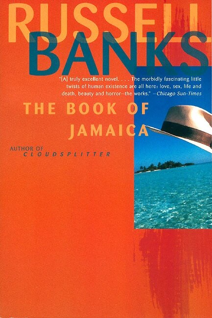 The Book of Jamaica by RUSSELL BANKS, Paperback | Indigo Chapters