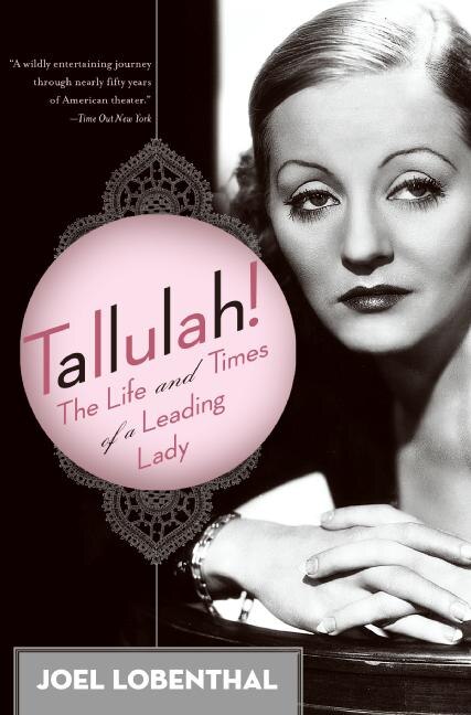 Tallulah by Joel Lobenthal, Paperback | Indigo Chapters