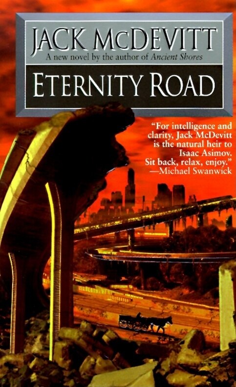 Eternity Road by Jack Mcdevitt, Mass Market Paperback | Indigo Chapters