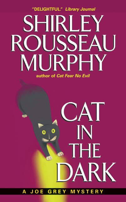 Cat In The Dark by Shirley Rousseau Murphy, Mass Market Paperback | Indigo Chapters