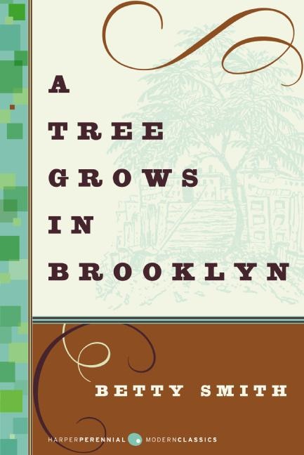 A Tree Grows in Brooklyn by Betty Smith, Paperback | Indigo Chapters