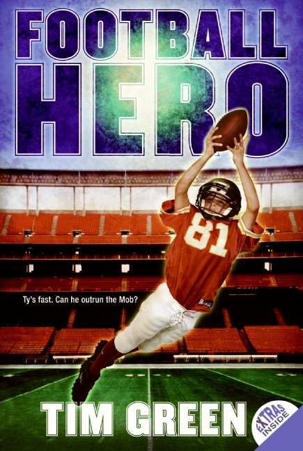 Football Hero by Tim Green, Paperback | Indigo Chapters