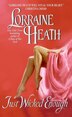 Just Wicked Enough by Lorraine Heath, Mass Market Paperback | Indigo Chapters