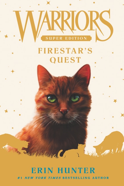 Warriors Super Edition: Firestar's Quest by Erin Hunter, Paperback | Indigo Chapters