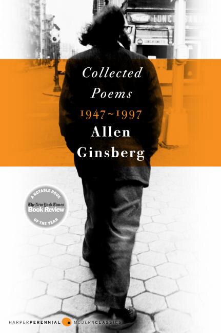 Collected Poems 1947-1997 by Allen Ginsberg, Paperback | Indigo Chapters