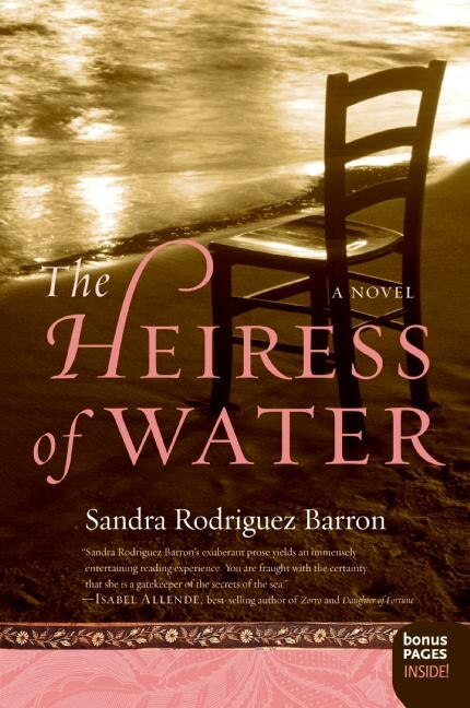 The Heiress of Water by Sandra Rodriguez Barron, Paperback | Indigo Chapters