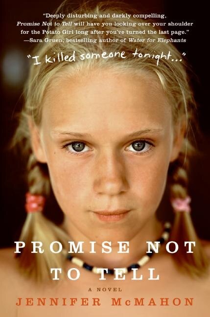 Promise Not To Tell by Jennifer McMahon, Paperback | Indigo Chapters