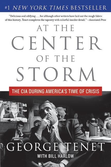 At The Center Of The Storm by George Tenet, Paperback | Indigo Chapters