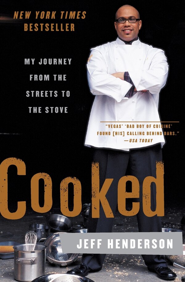 Cooked by Jeff Henderson, Paperback | Indigo Chapters