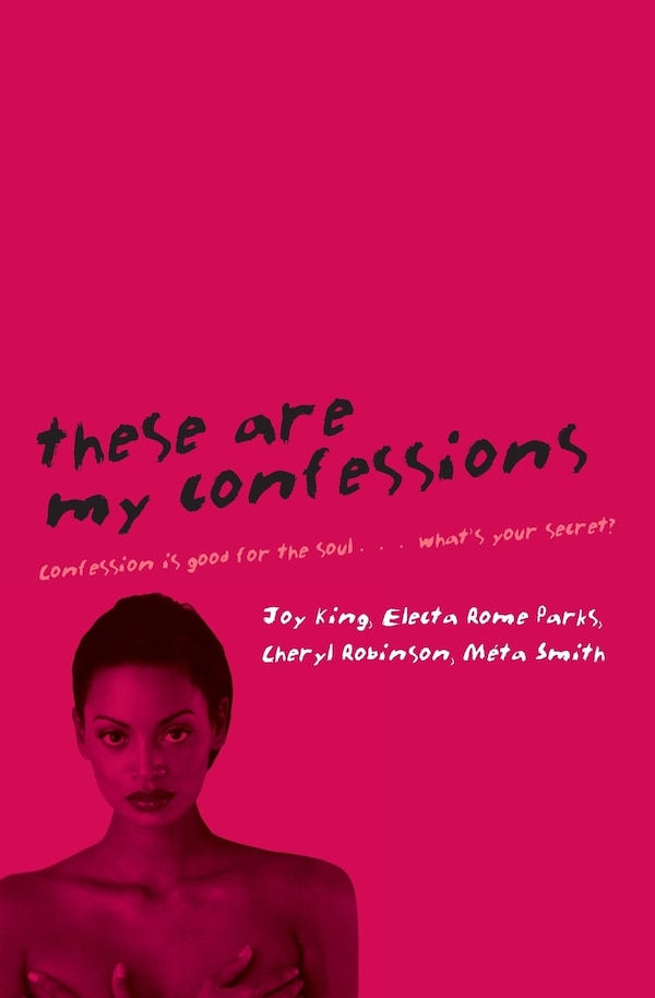 These Are My Confessions by Joy King, Paperback | Indigo Chapters