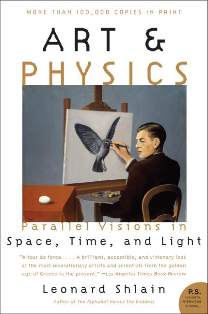 Art & Physics by Leonard Shlain, Paperback | Indigo Chapters