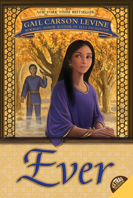 Ever by Gail Carson Levine, Paperback | Indigo Chapters