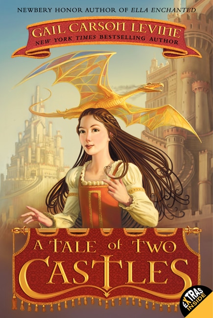 A Tale of Two Castles by Gail Carson Levine, Paperback | Indigo Chapters