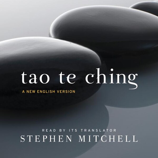 Tao Te Ching Low Price Cd by Stephen Mitchell, Audio Book (CD) | Indigo Chapters