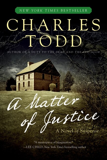 A Matter Of Justice by Charles Todd, Paperback | Indigo Chapters