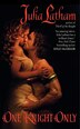 One Knight Only by Julia Latham, Mass Market Paperback | Indigo Chapters